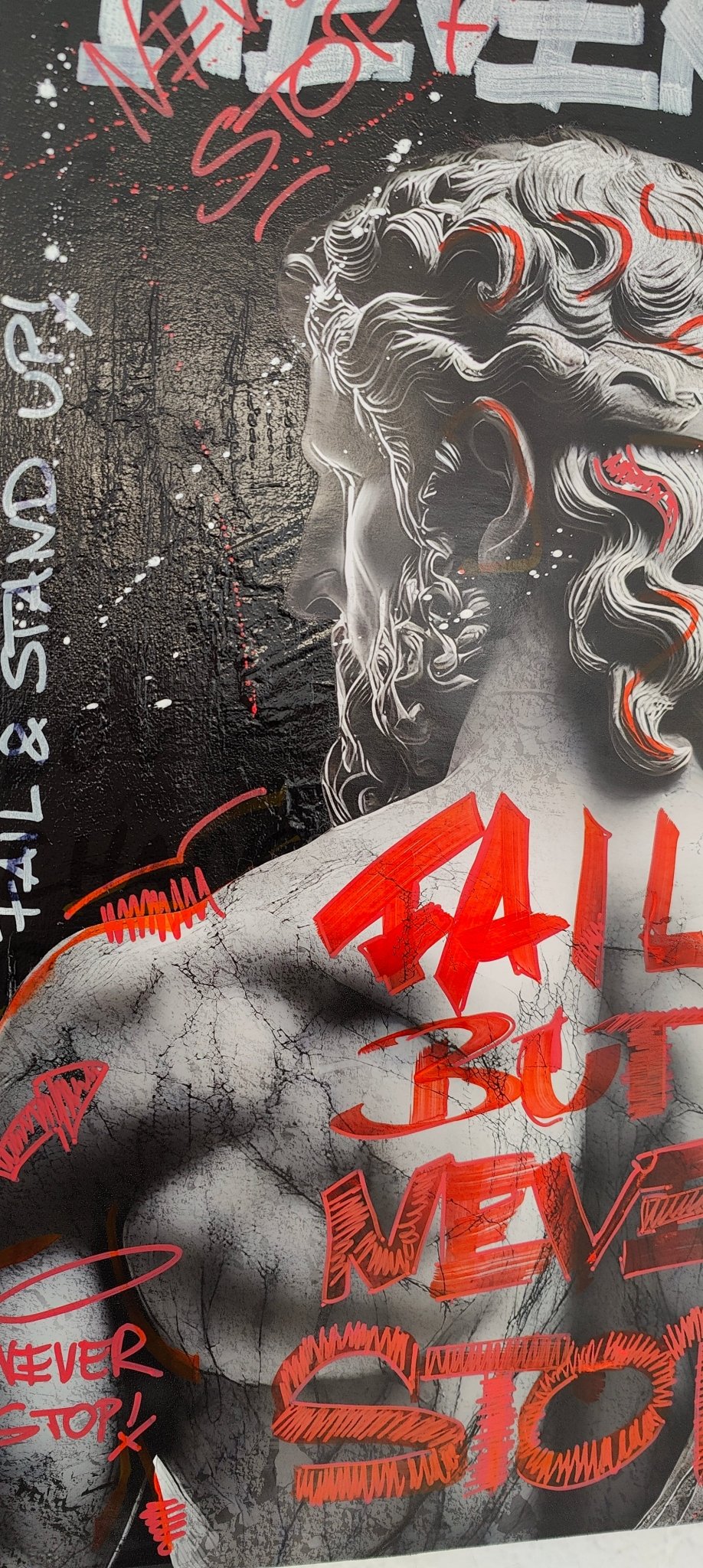 "Fail But Never Stop" (70x50 cm) - DAPE - ART - SHOP