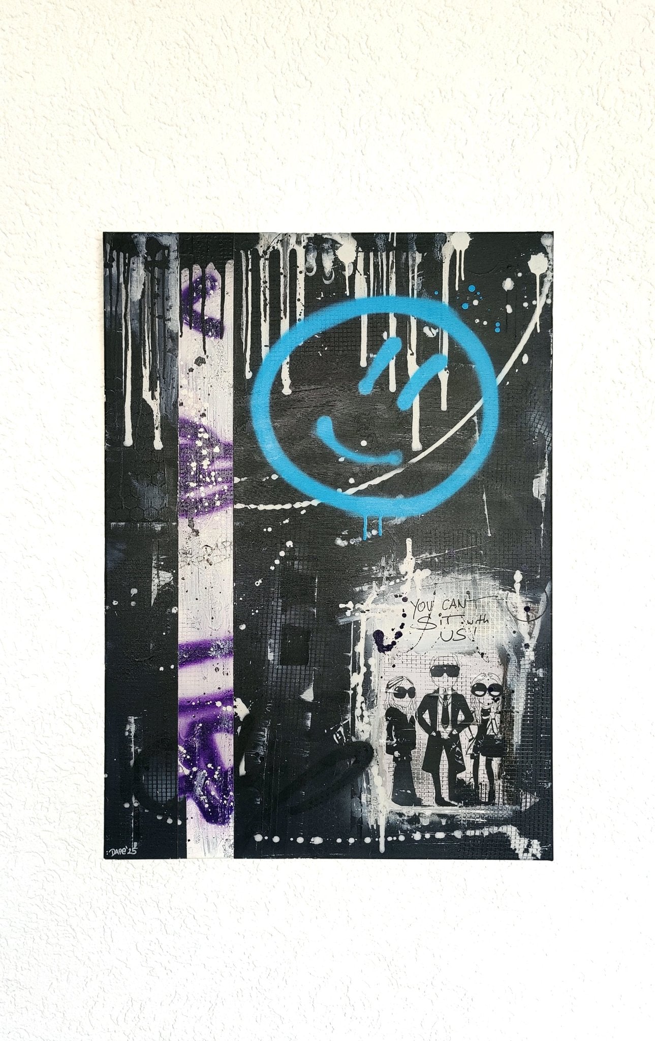 "You Can't Sit With Us" - DAPE - ART - SHOP